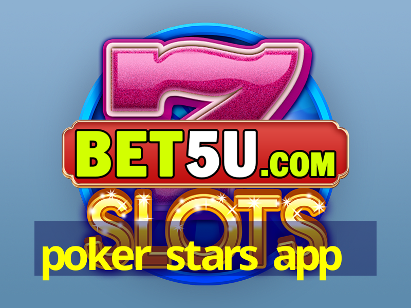 poker stars app